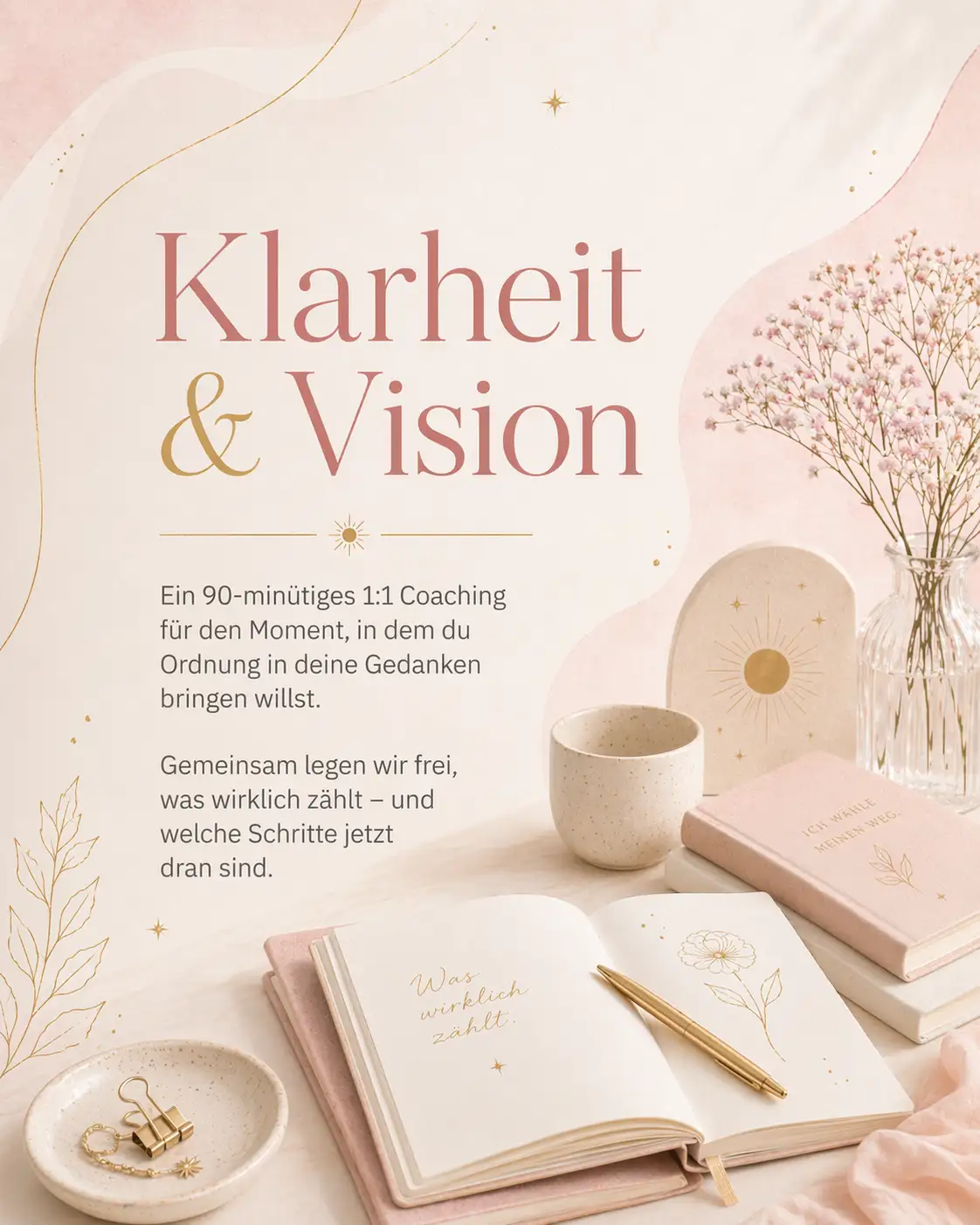 Klarheit & Vision – Ein 90-minütiges 1:1 Coaching für den Moment, in dem du Ordnung in deine Gedanken bringen willst